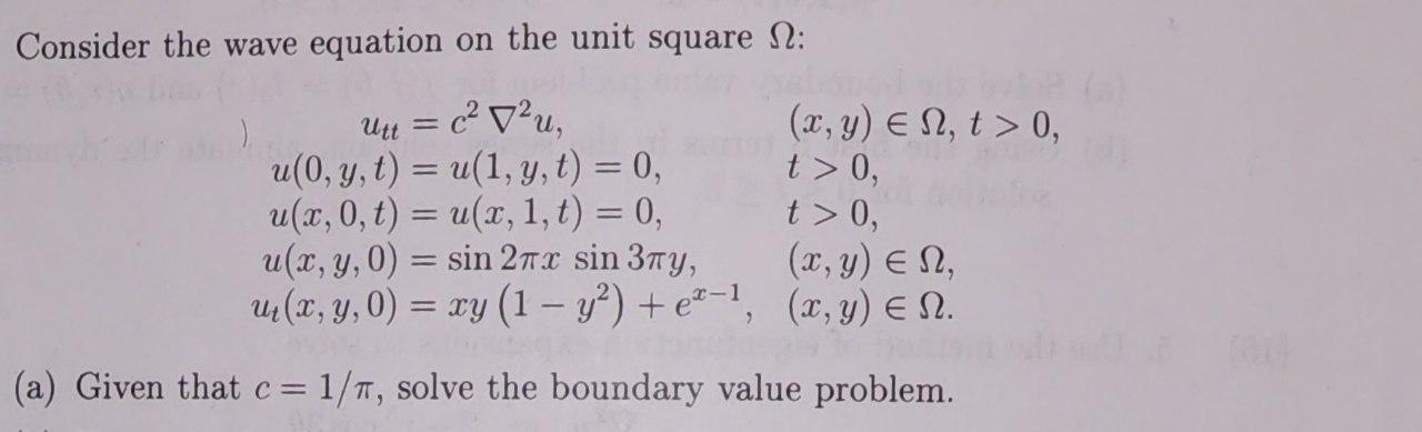 Solved Consider the wave equation on the unit square Ω : | Chegg.com