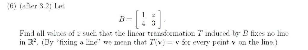 Solved (6) (after 3.2) Let Find All Values Of Z Such That | Chegg.com