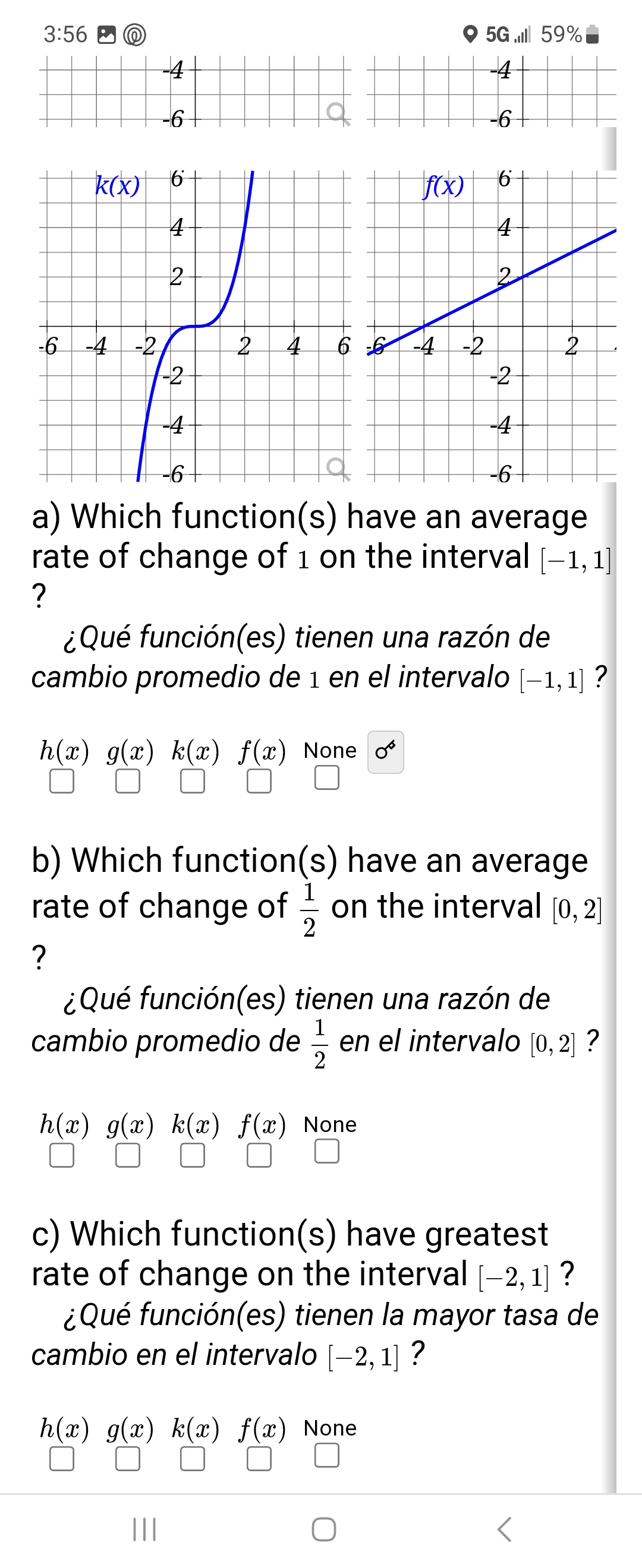 3:56曰@ ○ 5G, lll 59\% a) Which function(s) have an average rate of change of 1 on the interval \( [-1,1] \) ? ¿Qué función(es