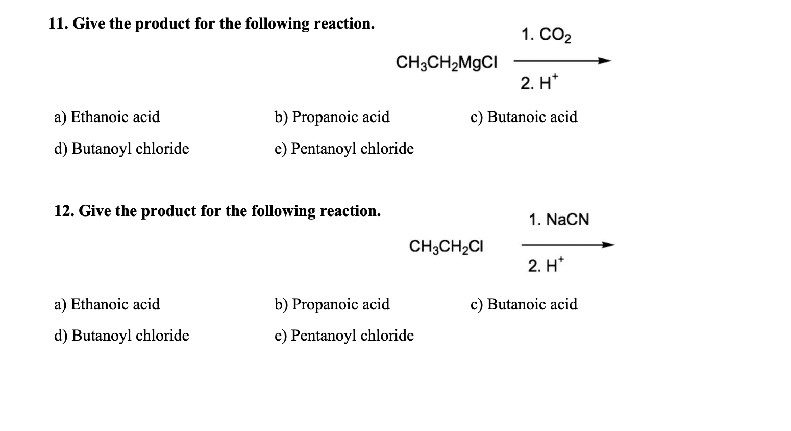 Solved 11. Give the product for the following reaction. 1. | Chegg.com