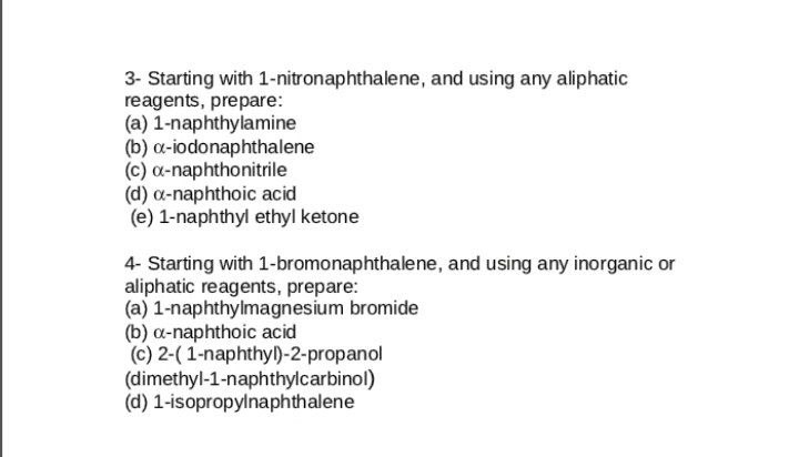 Solved 3- Starting with 1-nitronaphthalene, and using any | Chegg.com