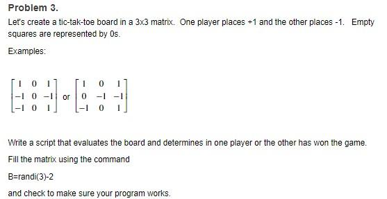 In Determinant Tic-Tac-Toe, Player 1 and 0 take turns placing 1s and 0s  respectively in a 3x3 matrix. Player 0 wins if the determinant is 0, else  pl. 1 wins. If a