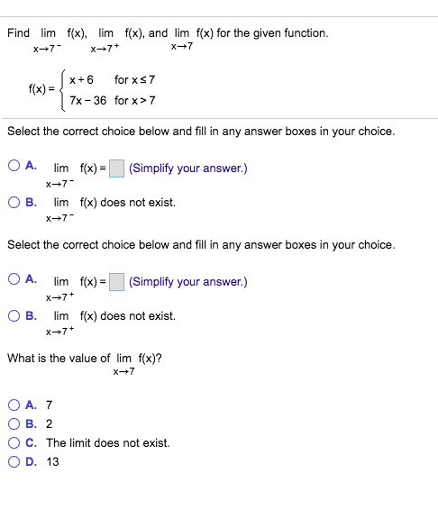 Solved Find Lim F X Lim F X And Lim F X For The Given