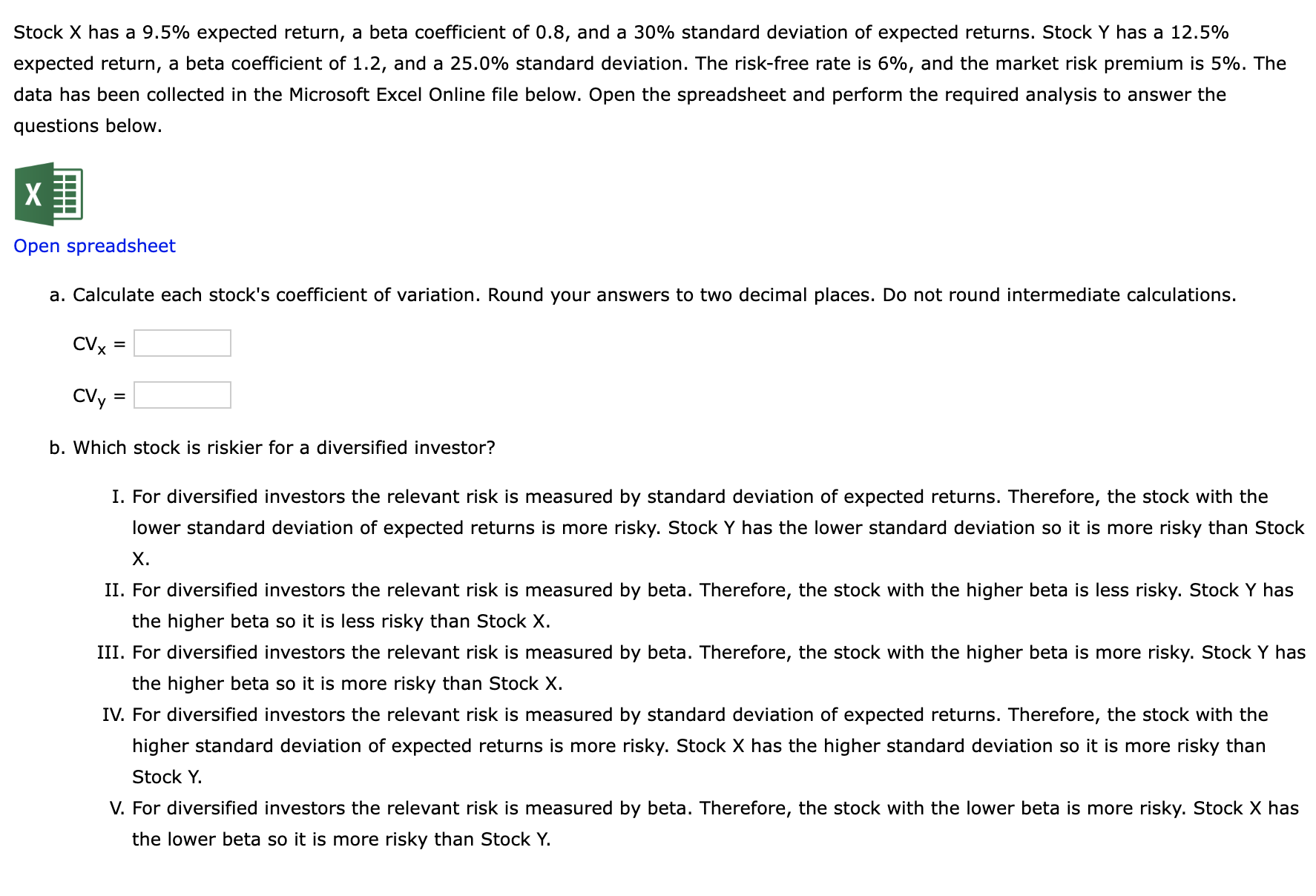 Solved Stock X has a 9.5 expected return, a beta