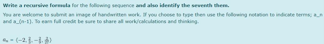 Solved Write a recursive formula for the following sequence | Chegg.com