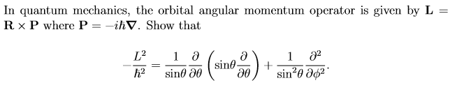 Solved R In quantum mechanics, the orbital angular momentum | Chegg.com