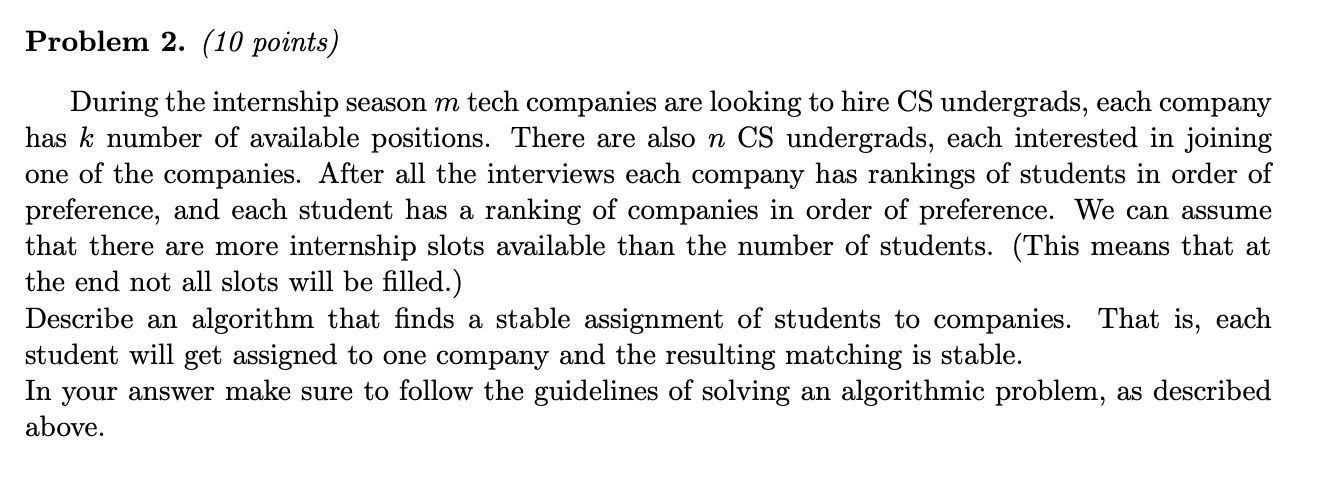 Solved Problem 2. (10 Points) During The Internship Season M | Chegg.com