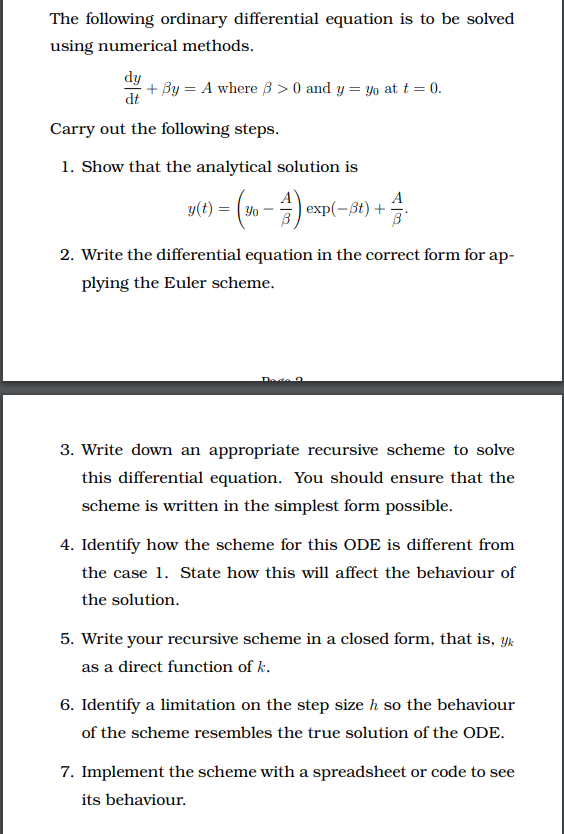 The Following Ordinary Differential Equation Is To Be | Chegg.com