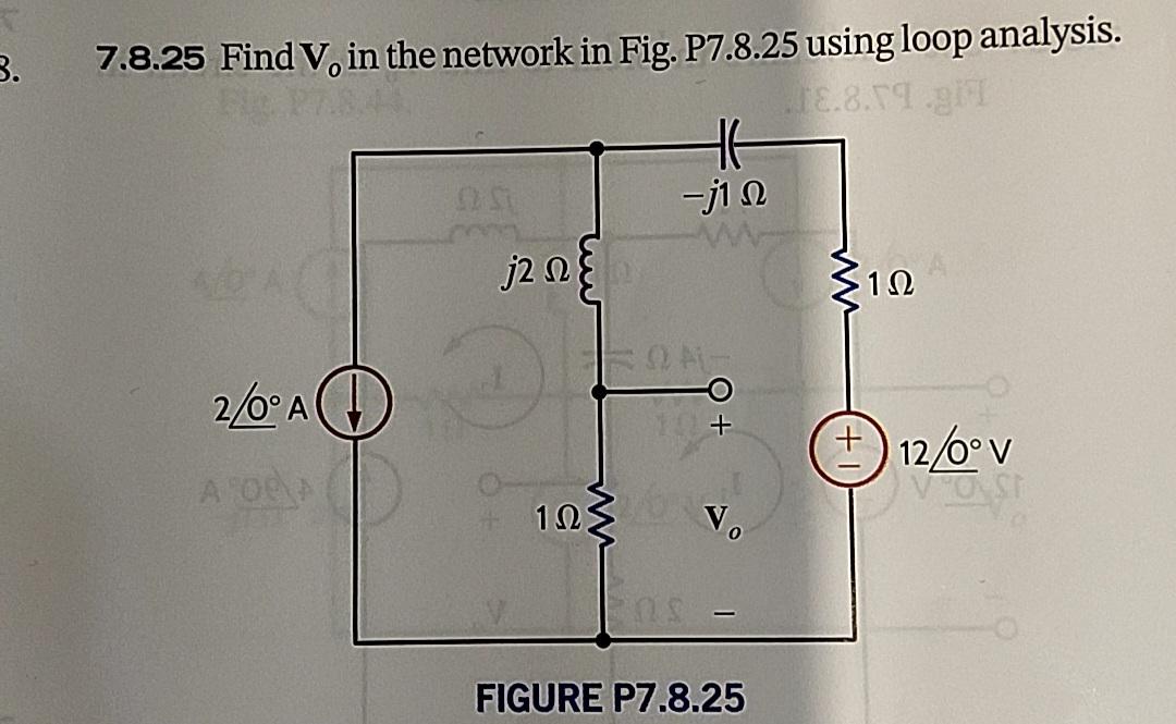 Solved 7.8.25 Find V0 in the network in Fig. P7.8.25 using | Chegg.com