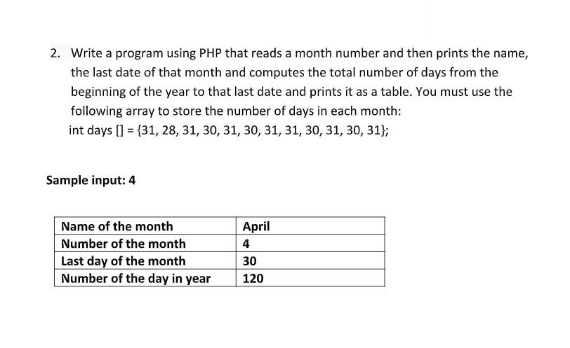Solved 2. Write a program using PHP that reads a month | Chegg.com