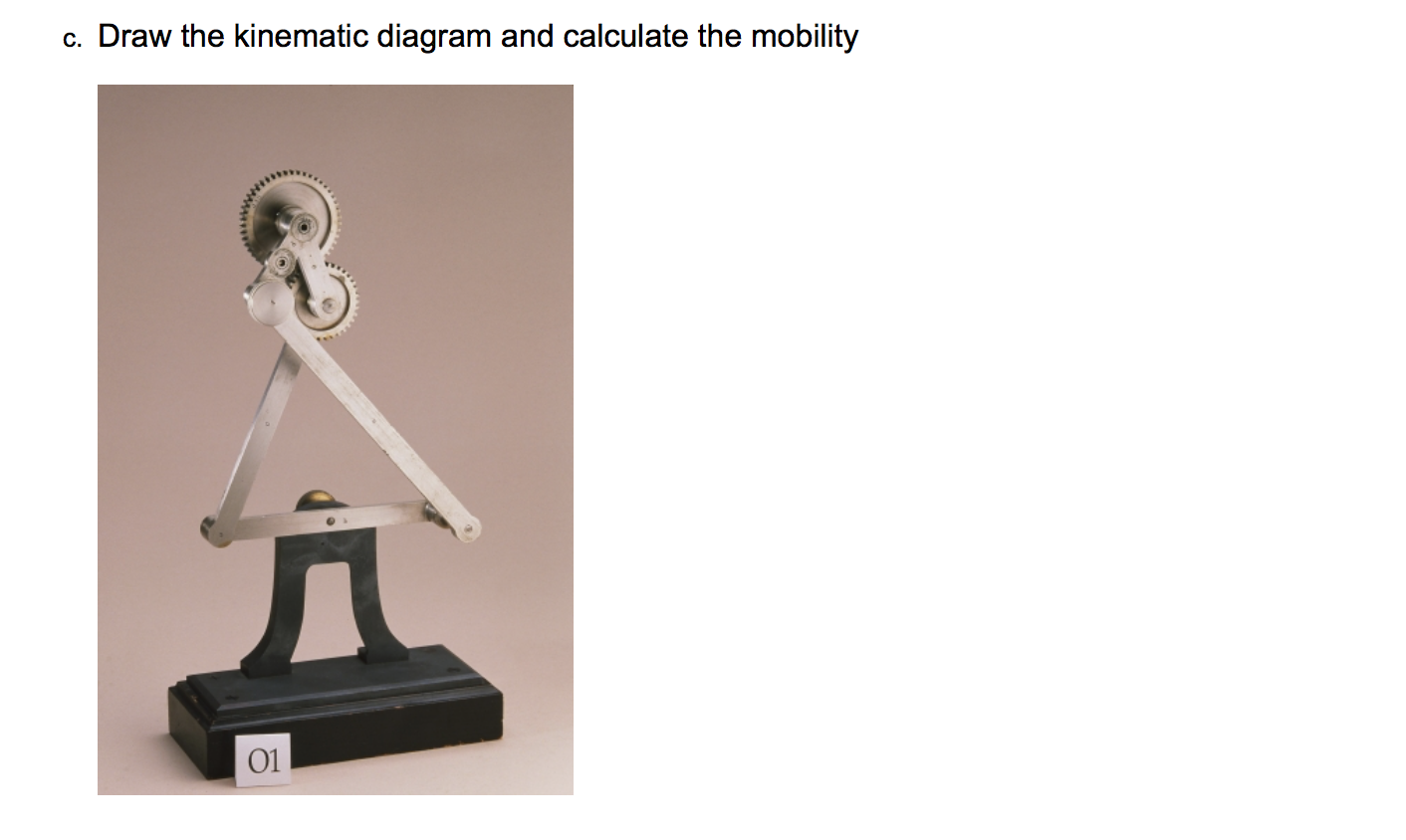Solved c. Draw the kinematic diagram and calculate the | Chegg.com