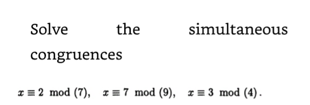 Solved Solve The Simultaneous Congruences 6067