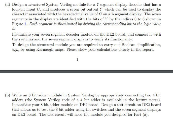(a) Design a structural System Verilog module for a 7 | Chegg.com
