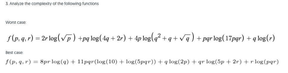 Solved Find The Tightest Big O Big Omega And Big Theta For