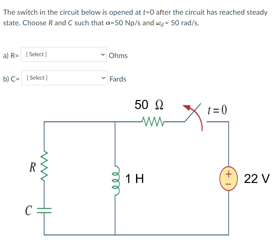 Solved The switch in the circuit below is opened at t=0 | Chegg.com