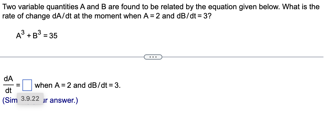 Solved Two Variable Quantities A And B Are Found To Be | Chegg.com