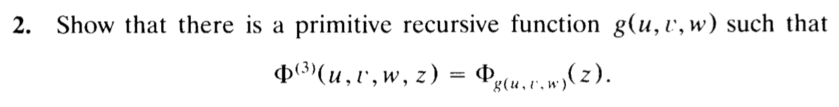 Solved 2. Show that there is a primitive recursive function | Chegg.com