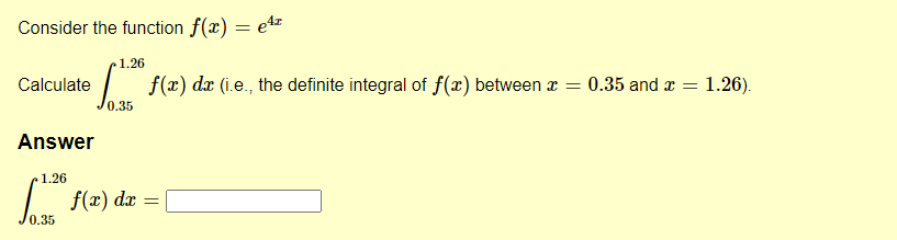 Solved Consider The Function F X E4x Calculate