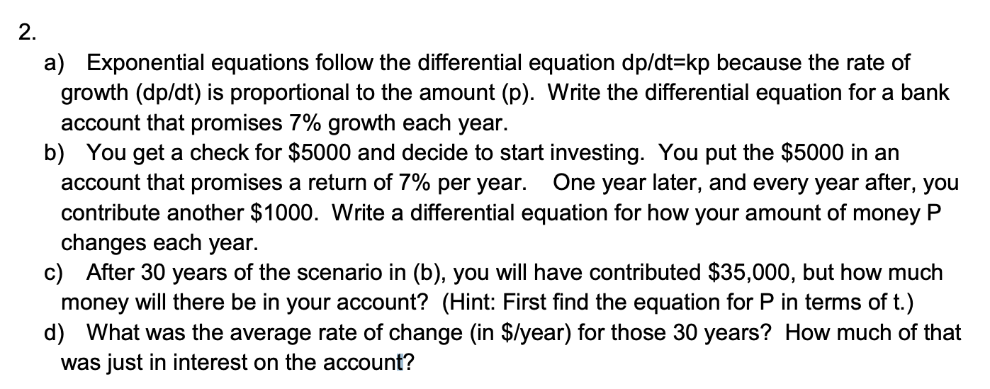 Solved 2. a) Exponential equations follow the differential | Chegg.com