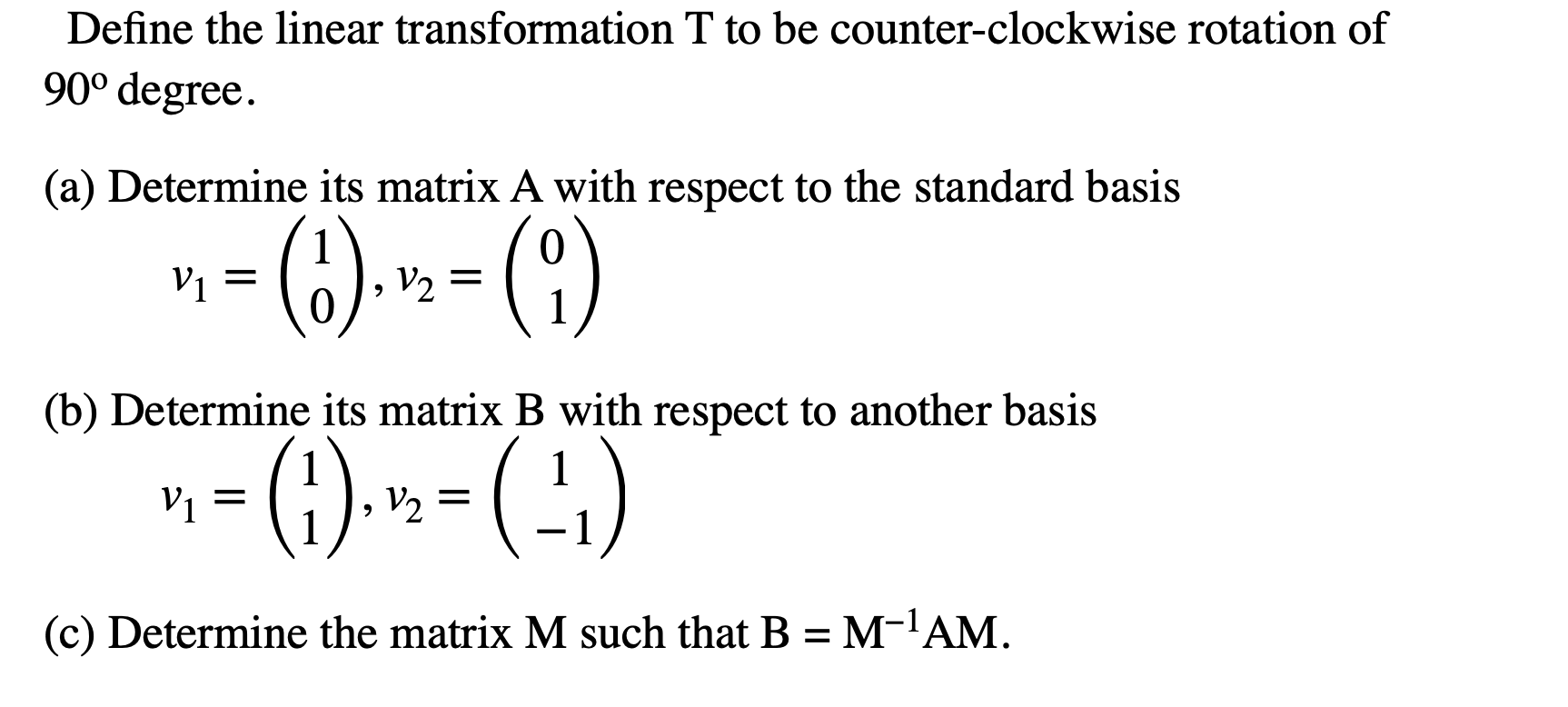 90 Degree Clockwise Rotation Transformation Matrix 