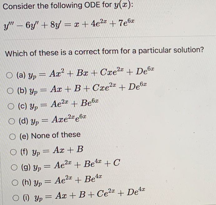 Solved Consider the following ODE for y(x): y'" – 64' + 8y = | Chegg.com