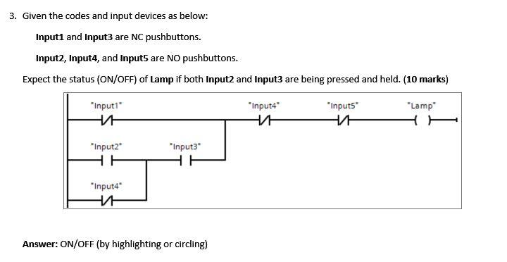 Solved 4. For the codes and input devices of Question 3 | Chegg.com