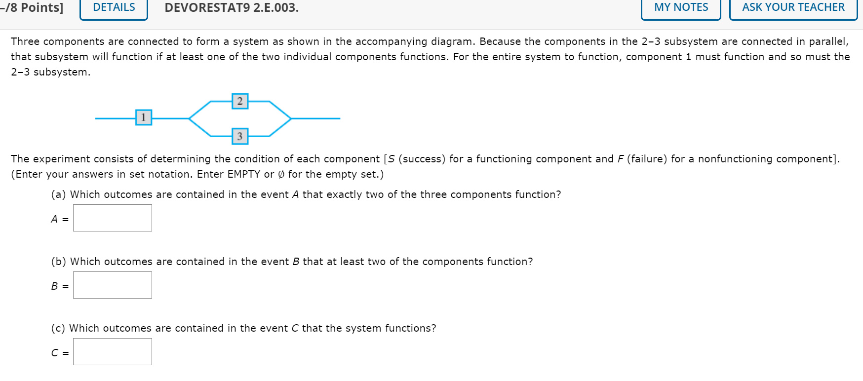 Solved -/8 Points] DETAILS DEVORESTAT9 2.E.003. MY NOTES ASK | Chegg.com