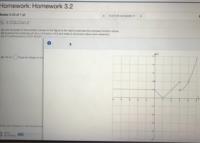 Solved Homework: Homework 3.2 Score:0.43 of 1 pt 8 of 8 (8 | Chegg.com