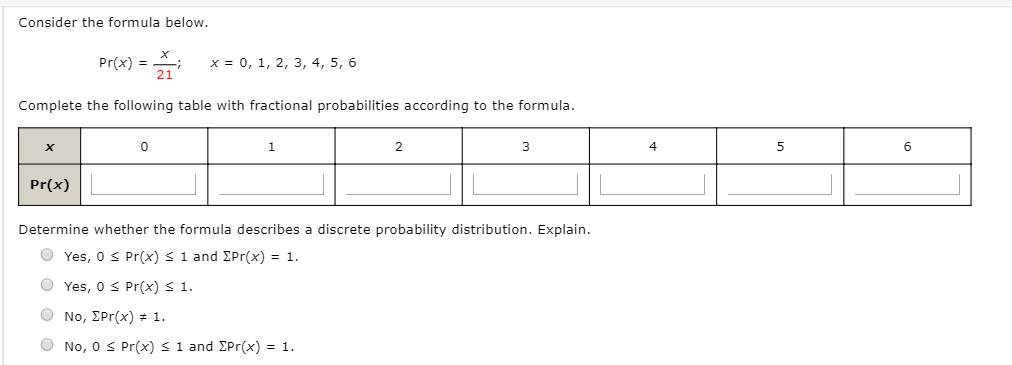 Solved Consider the formula below. Pr(x) = x= 0, 1, 2, 3, 4, | Chegg.com