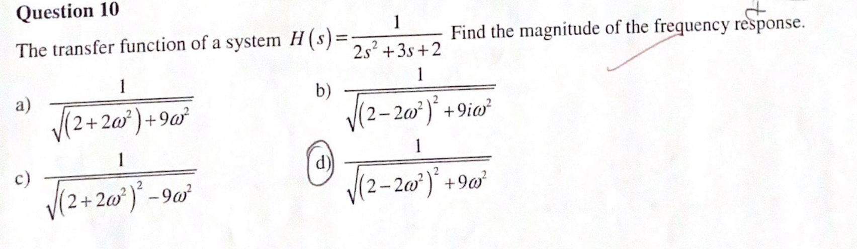 Solved 1 Question 10 The transfer function of a system H(s) | Chegg.com