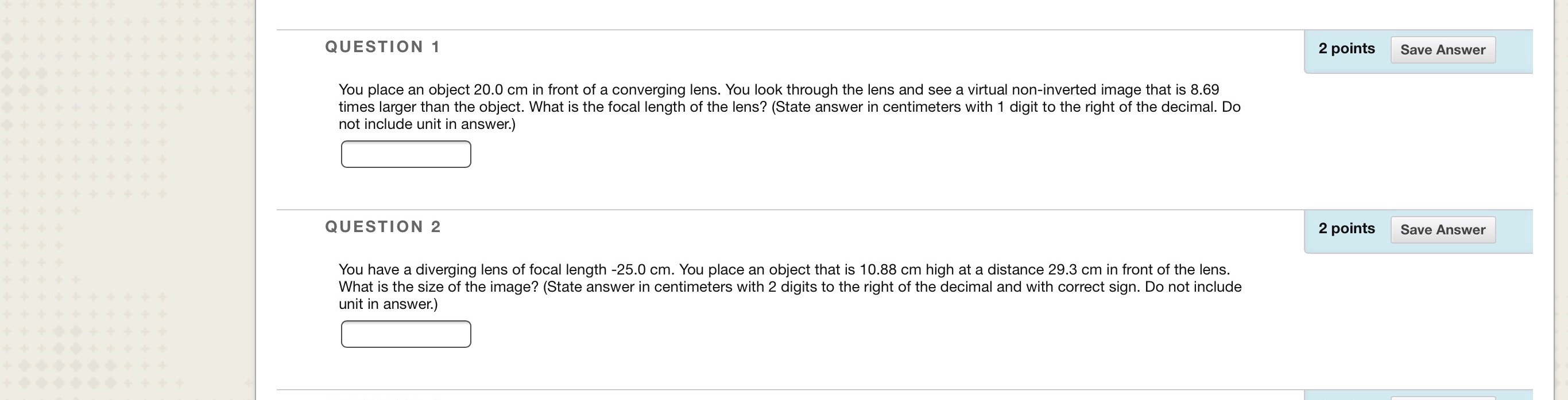 Solved QUESTION 1 2 points Save Answer You place an object | Chegg.com
