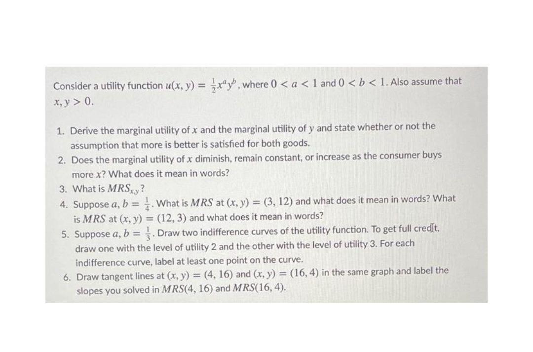 Solved Consider a utility function u(x, y) = {xºy, where 0