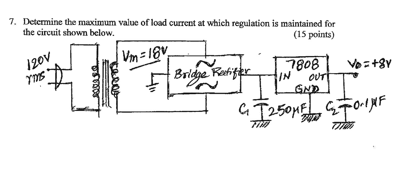 Solved 7. Determine the maximum value of load current at | Chegg.com