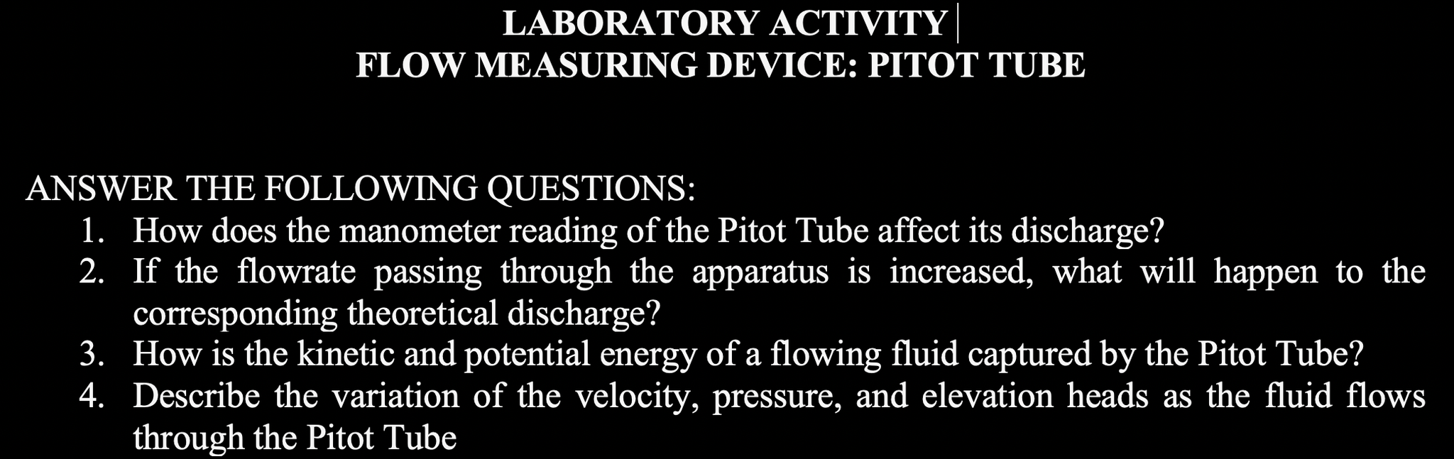 Solved LABORATORY ACTIVITY FLOW MEASURING DEVICE: PITOT TUBE | Chegg.com