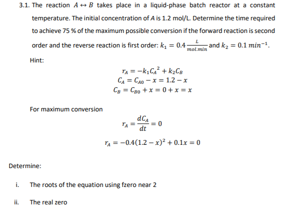 Solved 3.1. The reaction A + B takes place in a liquid-phase | Chegg.com