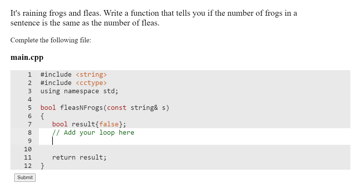 Solved It's raining frogs and fleas. Write a function that | Chegg.com