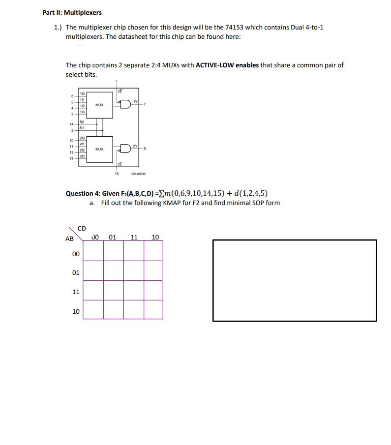 Solved Part II Multiplexers 1.) The multiplexer chip chosen