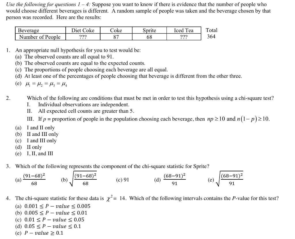 Solved Use the following for questions 1 - 4: Suppose you | Chegg.com