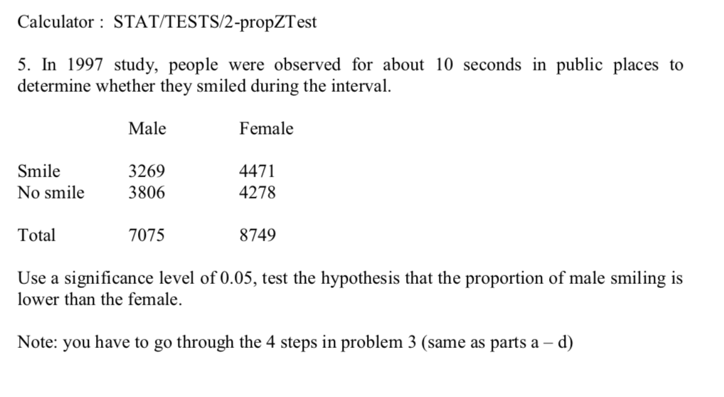 Solved Calculator STAT/TESTS/2propZTest 5. In 1997 study,