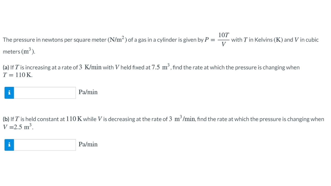 Solved The pressure in newtons per square meter (N/m²) of a