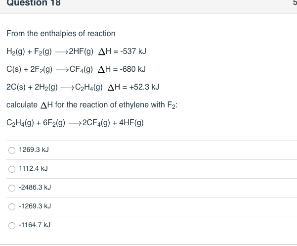 Solved Question 18 From the enthalpies of reaction H2 g Chegg