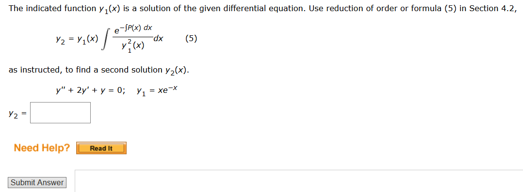 Solved The indicated function y1(x) ﻿is a solution of the | Chegg.com