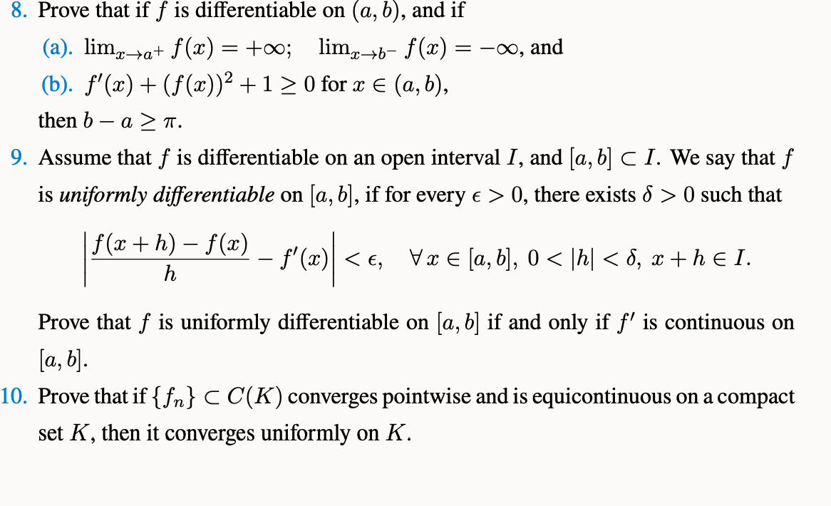 Solved 8. Prove that if f is differentiable on (a,b), and if | Chegg.com