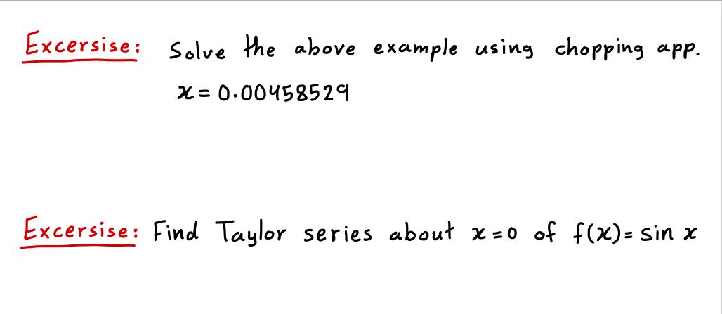 Solved Excersise: Solve the above example using chopping | Chegg.com