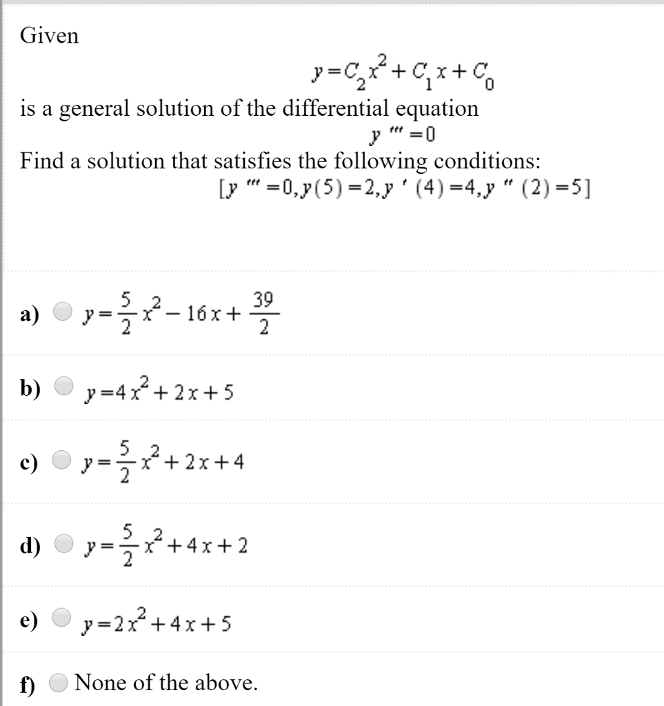 Solved Given is a general solution of the differential | Chegg.com