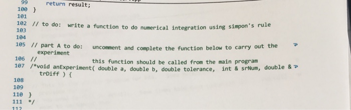 Solved This is my C++ program for numerical integration. Can | Chegg.com