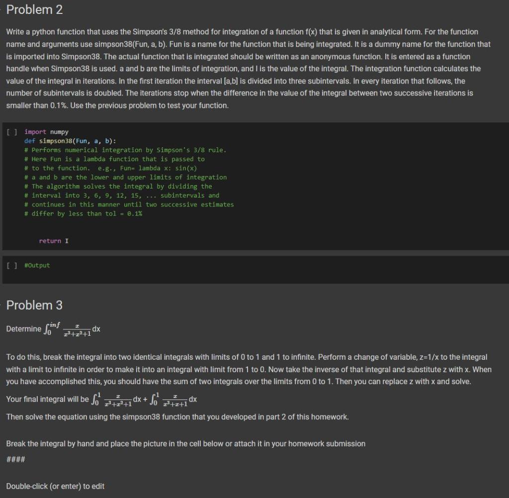 Solved Problem 3 only. SOLVE WITH PYTHON. break integral by | Chegg.com