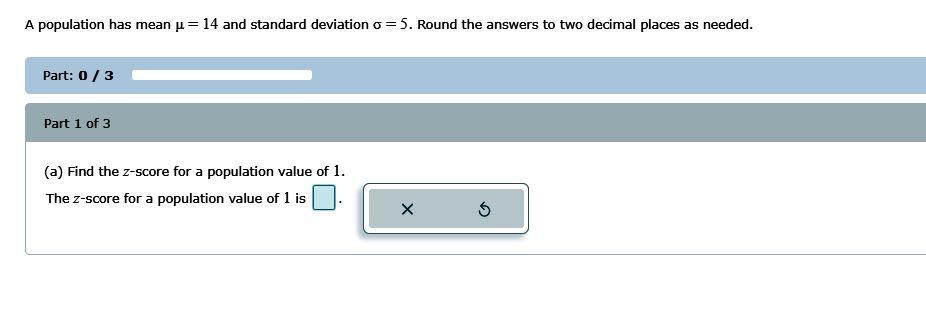 Solved A population has mean μ=14 and standard deviation | Chegg.com
