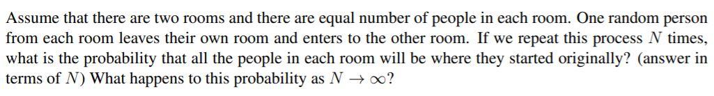 Solved Assume That There Are Two Rooms And There Are Equal | Chegg.com