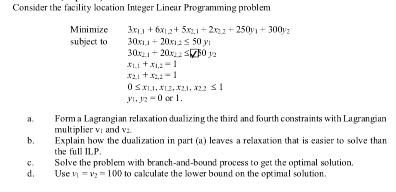 Consider the facility location Integer Linear | Chegg.com